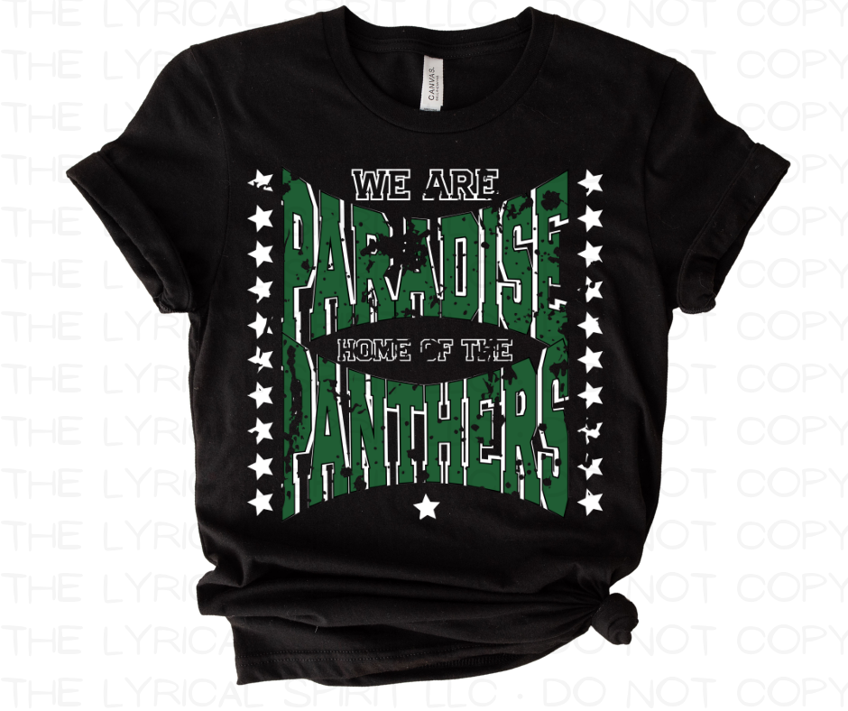 We are Paradise, Home of the Panthers School Spirit T-Shirt