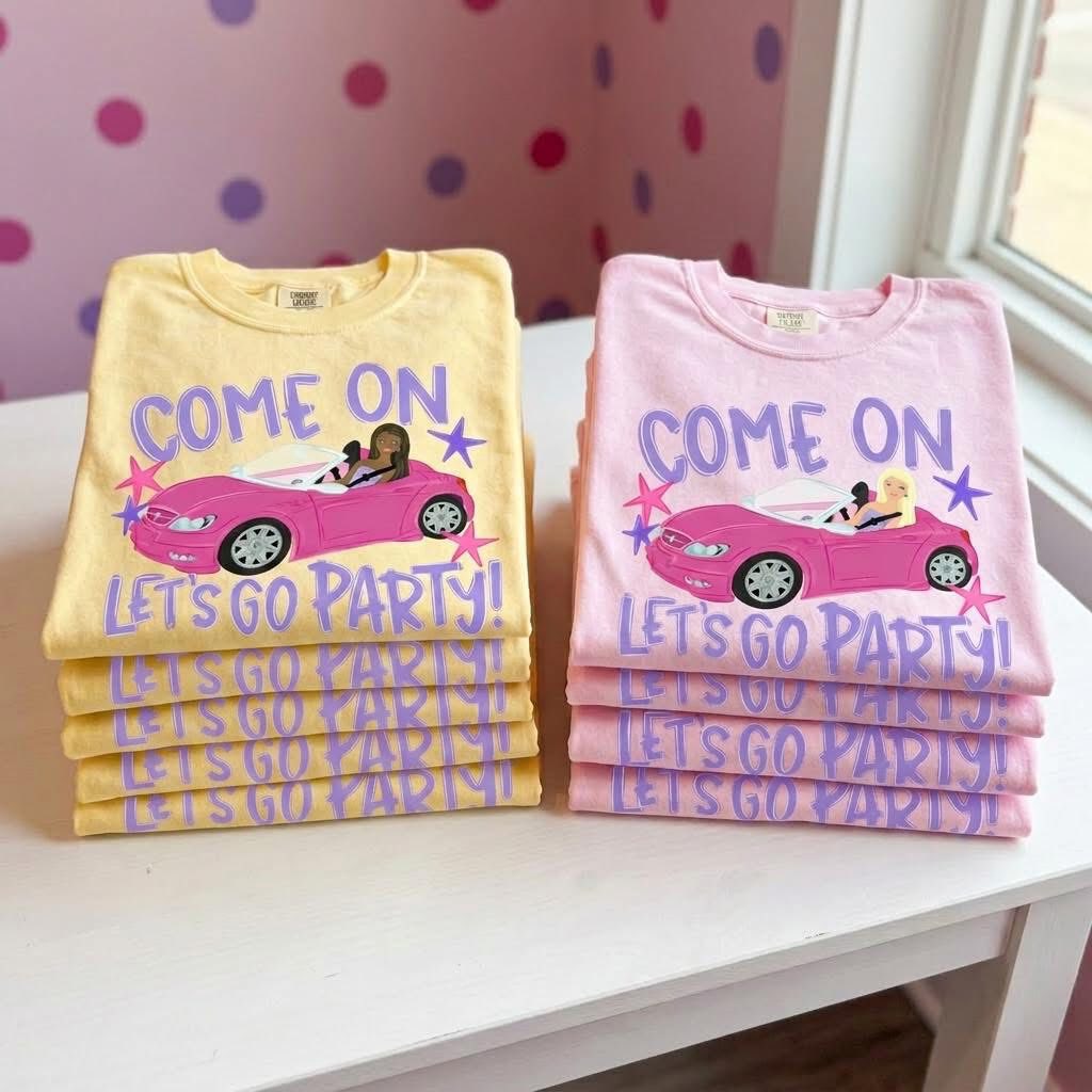 Come On, Let's Go Party T-Shirt