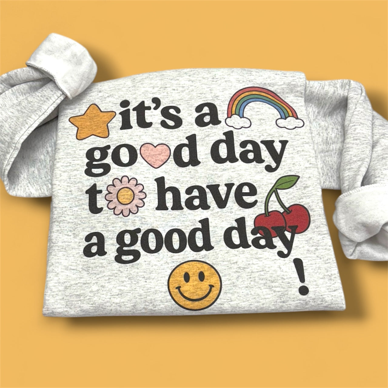 Good Day Crewneck Sweatshirt