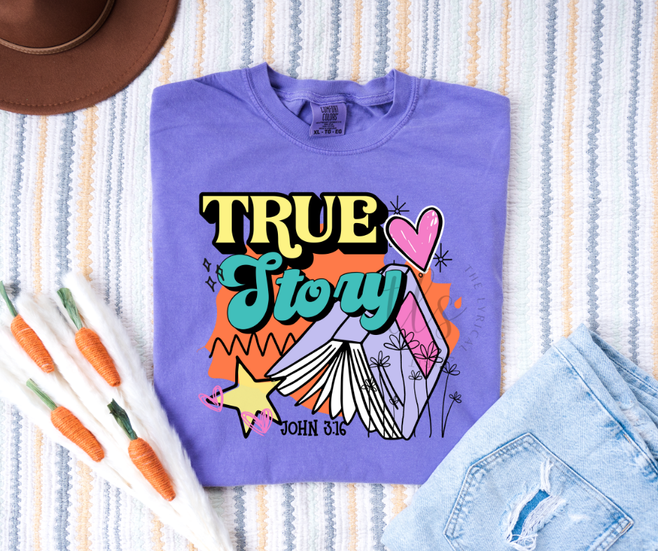 True Story John 3:16 T-Shirt