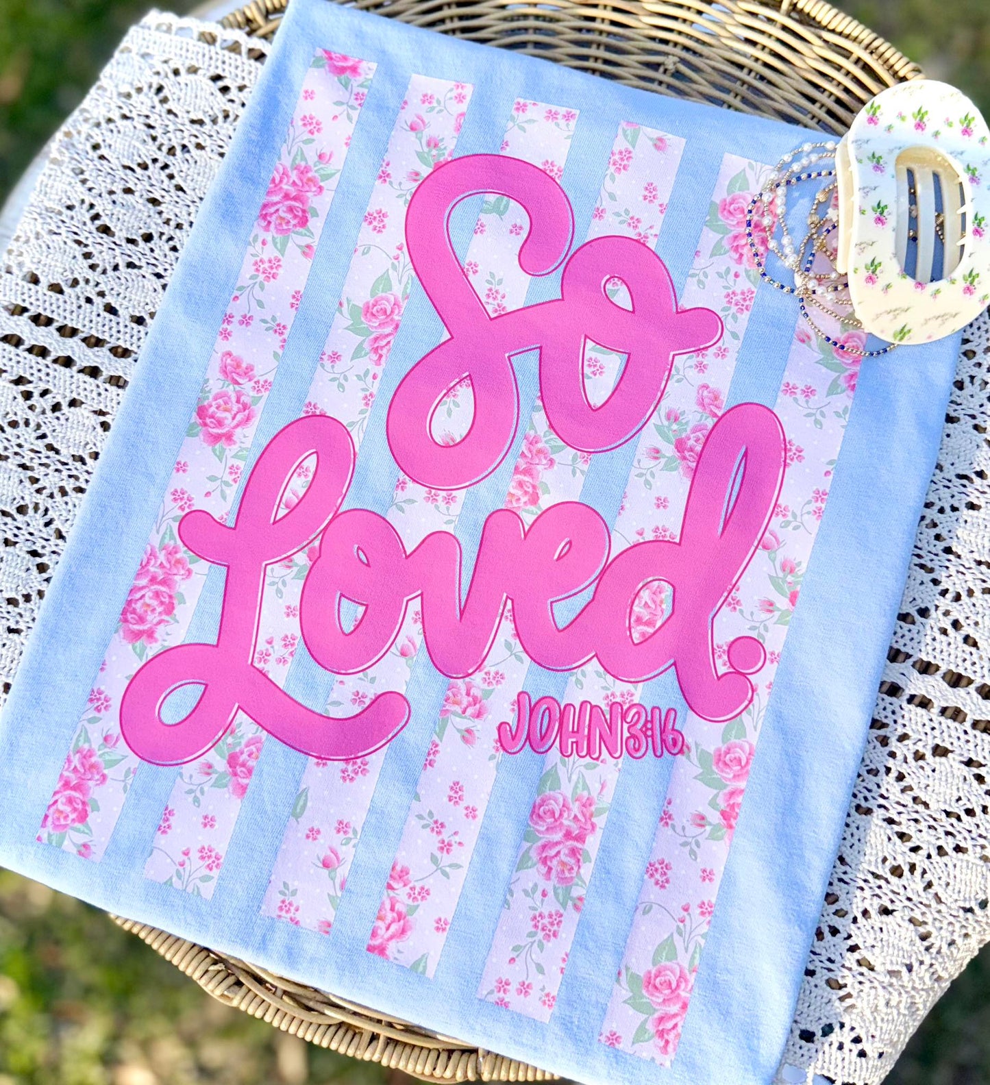 So Loved T-Shirt