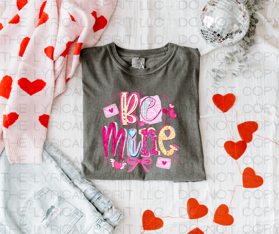 Be Mine Valentine's T-Shirt