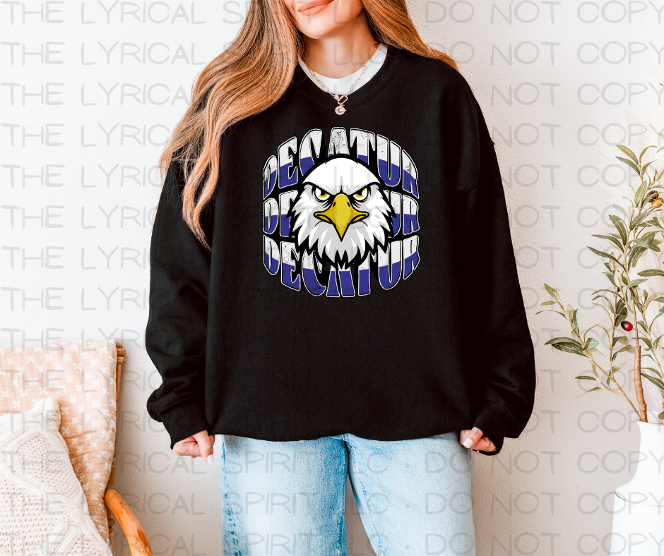 Decatur Eagles Mascot Custom Exclusive Sweatshirt