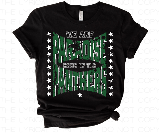 We are Paradise, Home of the Panthers School Spirit T-Shirt