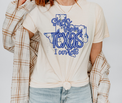 She's From Texas I Can Tell Custom Exclusive T-Shirt