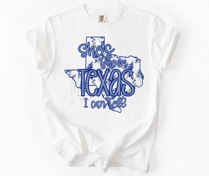 She's From Texas I Can Tell Custom Exclusive T-Shirt