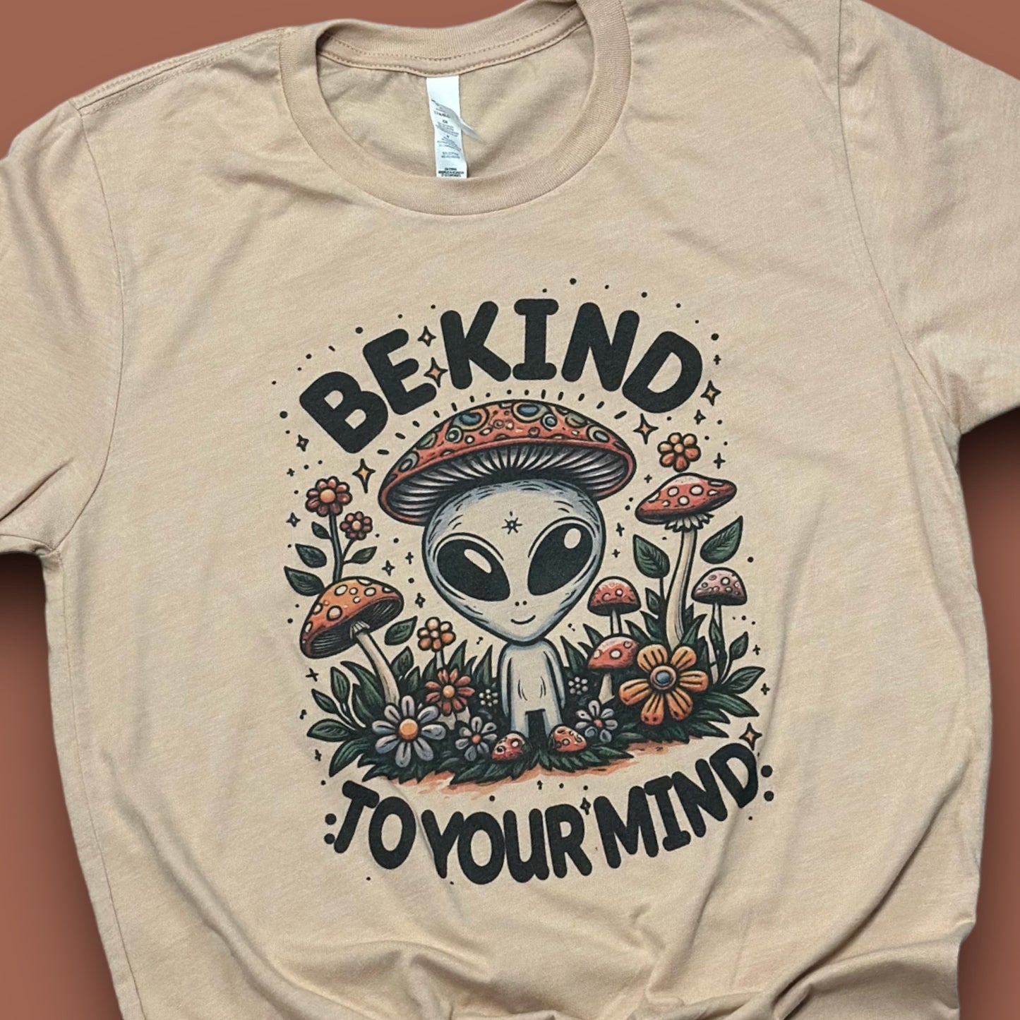 Be Kind To Your Mind T-Shirt