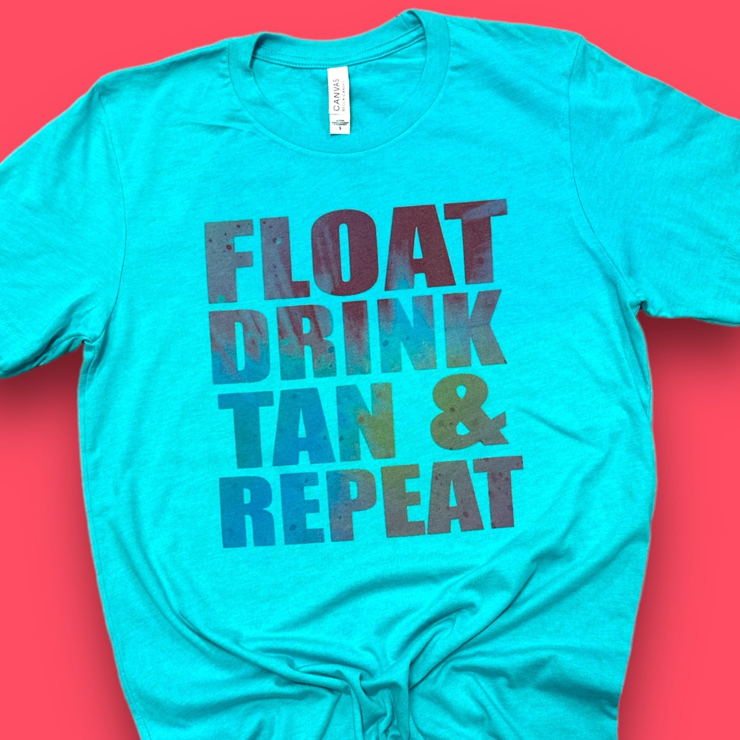 Float Drink Tan & Repeat T-Shirt