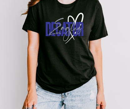 Love Decatur Eagles Custom Exclusive T-Shirt