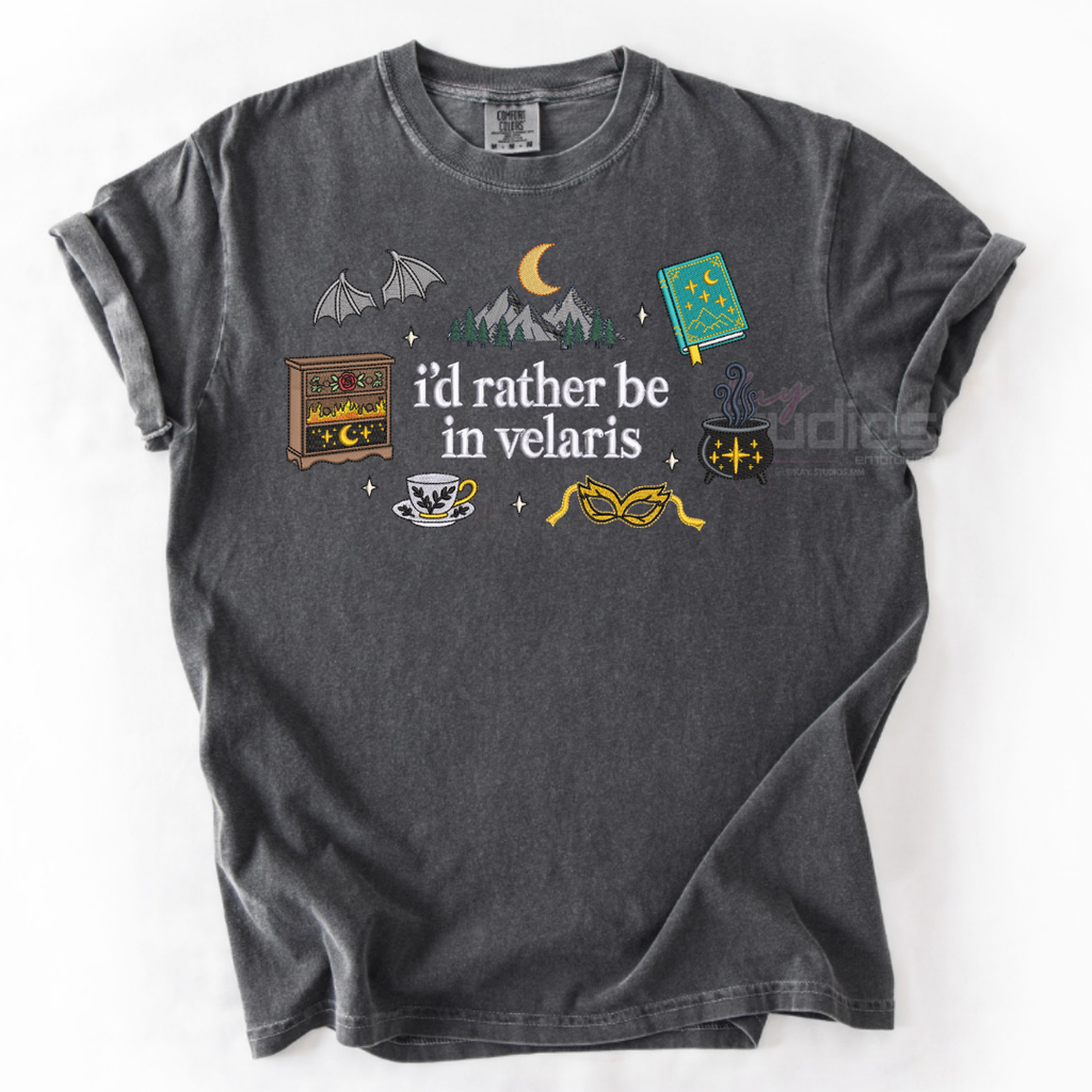 I'd Rather Be In Velaris - Embroidered T Shirt