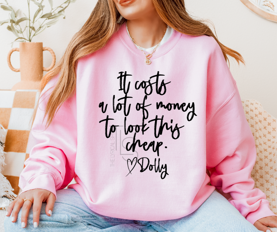 Look This Cheap Dolly Exclusive T-Shirt/Sweatshirt