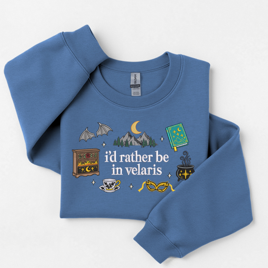 I'd Rather Be In Velaris - Embroidered Crewneck
