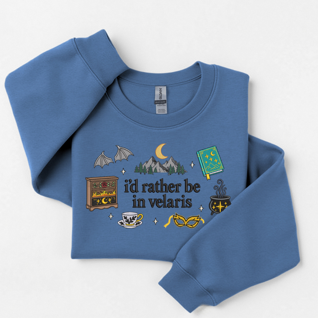 I'd Rather Be In Velaris - Embroidered Crewneck
