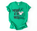 Made It To May Panther Custom Exclusive T-Shirt