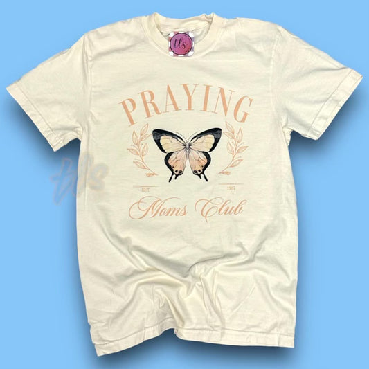 Praying Moms Club T-Shirt