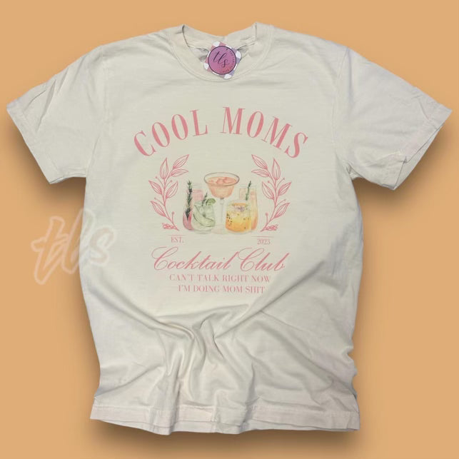 Cool Moms Cocktail Club T-Shirt