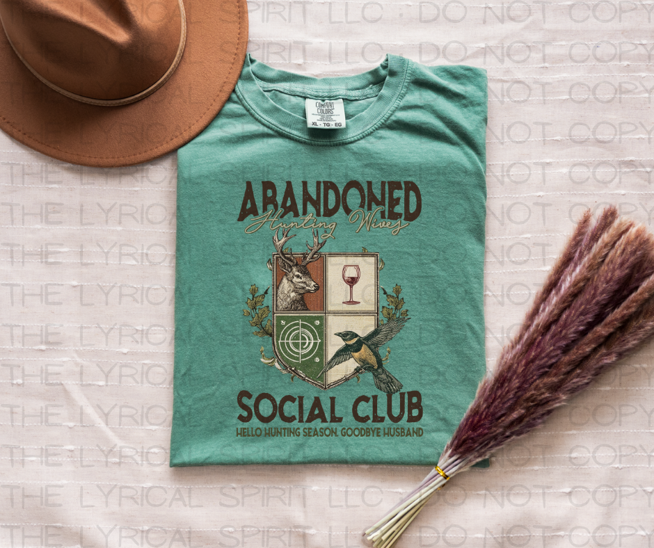 Abandoned Hunting Wives Social Club T-Shirt