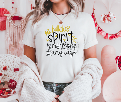 Bulldogs Spirit Is My Love Language Custom Exclusive T-Shirt