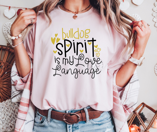 Bulldogs Spirit Is My Love Language Custom Exclusive T-Shirt
