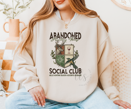 Abandoned Hunting Wives Social Club Sweatshirt