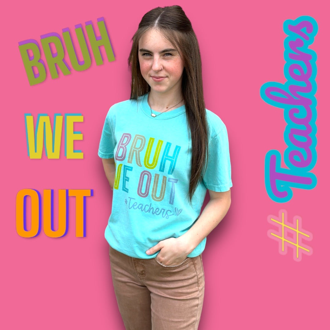 Bruh We Out T-Shirt