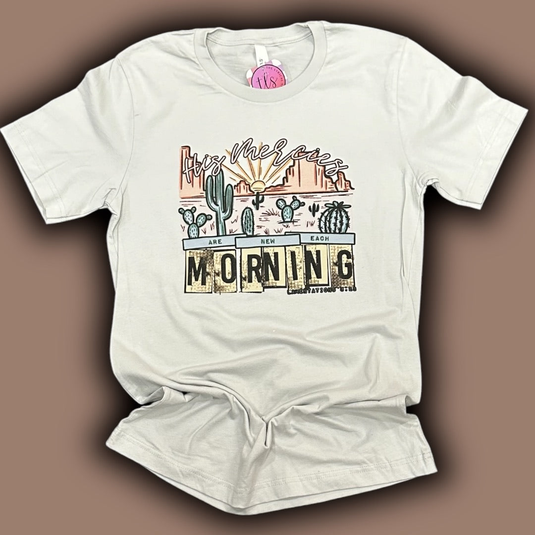 His Mercies Are New Each Morning Silver T-Shirt