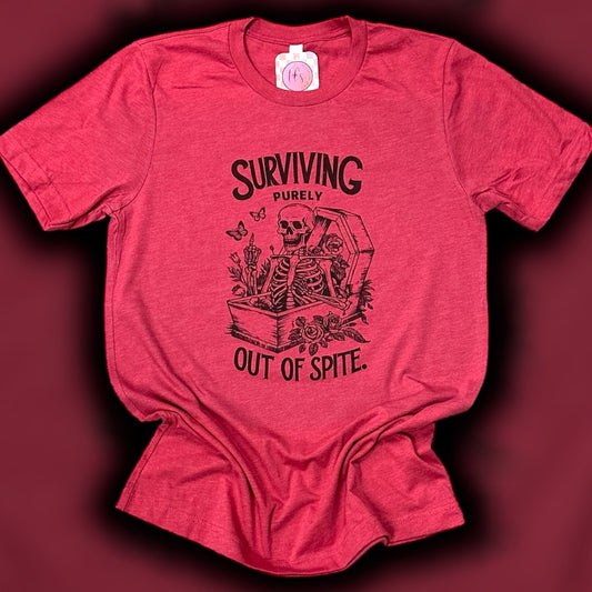 Surviving Purely Out Of Spite T-Shirt