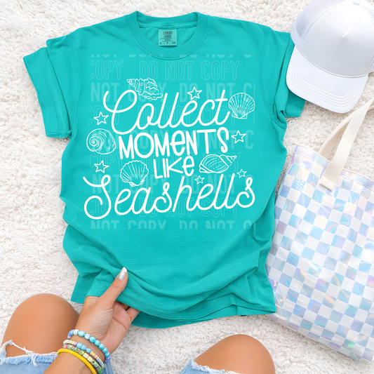 Collect Moments Like Seashells T-Shirt