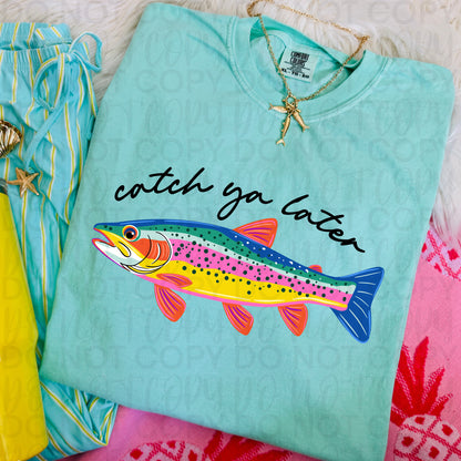 Catch You Later Fish T-Shirt