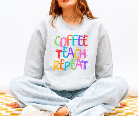 Exclusive Coffee Teach Repeat Sweatshirt