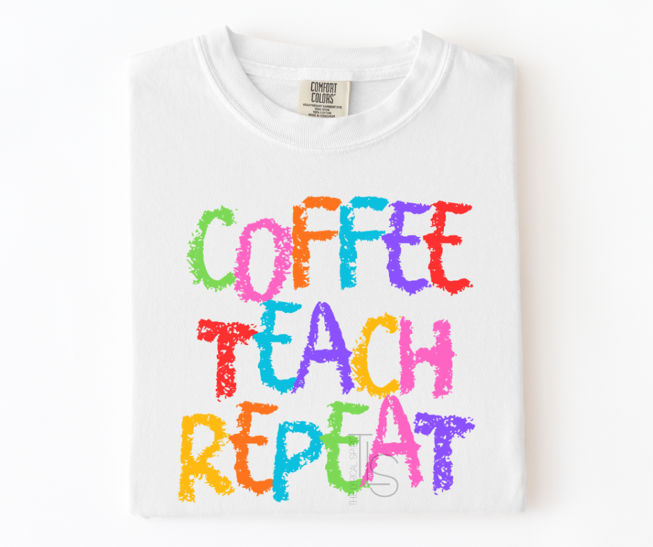 Exclusive Coffee Teach Repeat T-Shirt