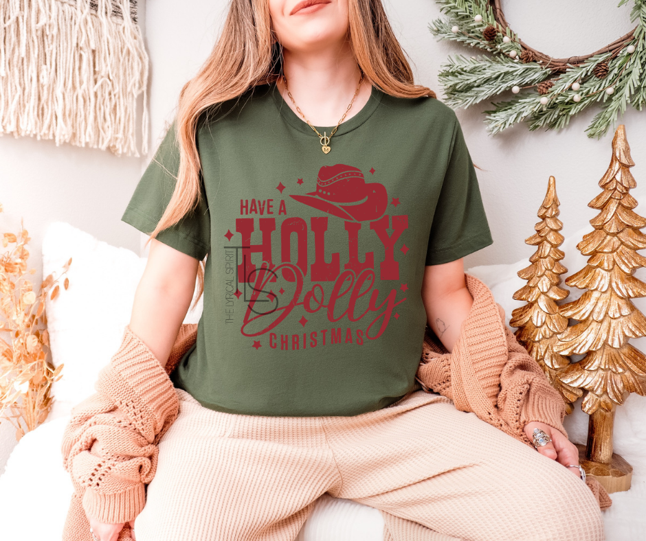 Have A Holly Dolly Christmas T-Shirt