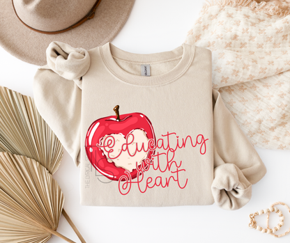 Educating With Heart Teacher Custom Exclusive Sweatshirt