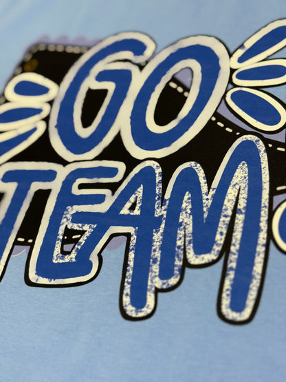 Go Team Exclusive Design T-Shirt