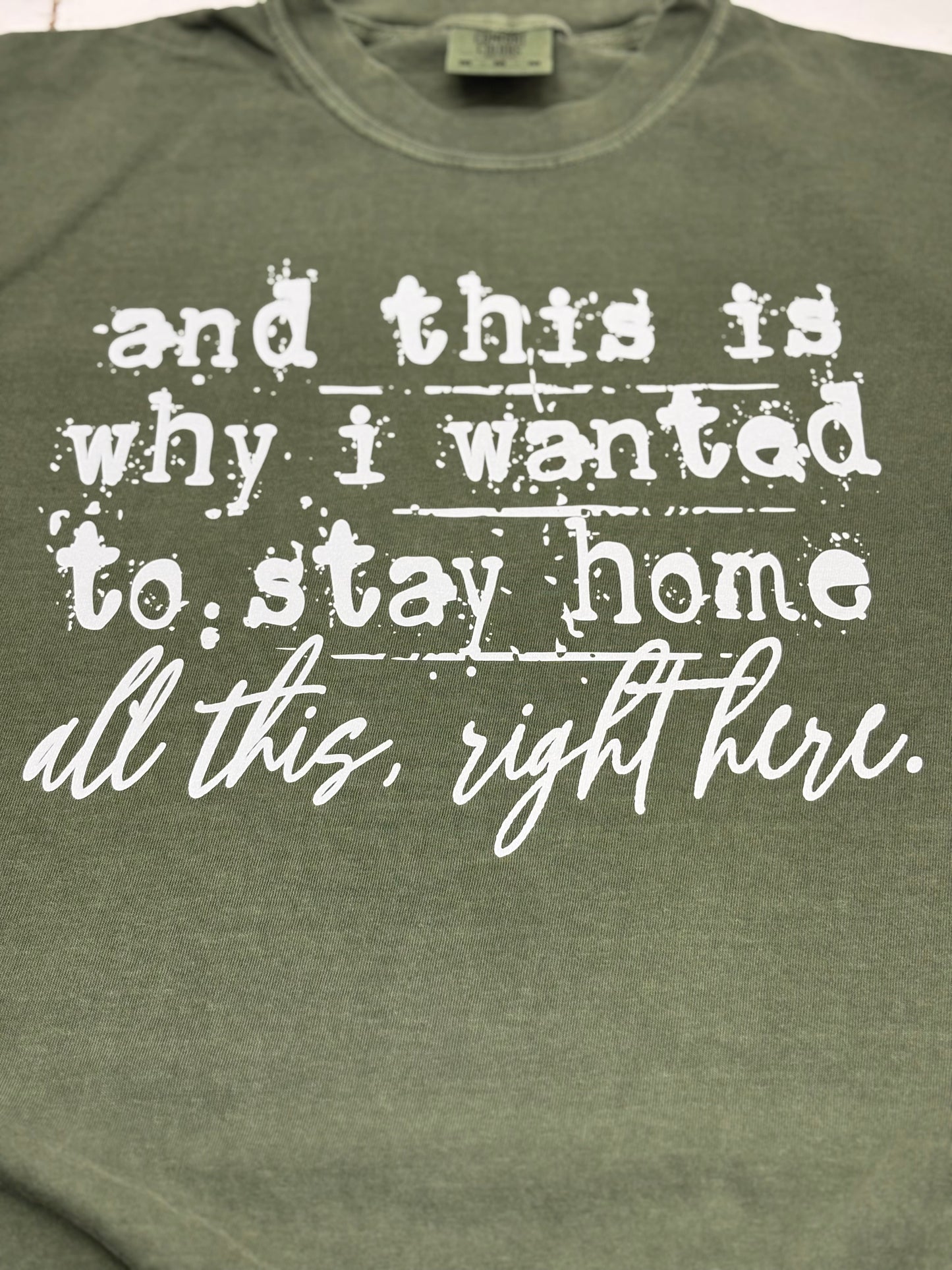 Stay Home T-Shirt