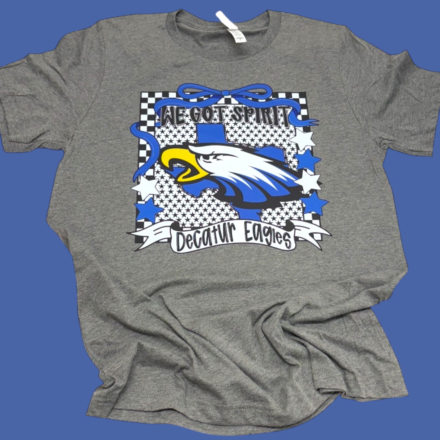 We Got Spirit Decatur Eagles T-Shirt