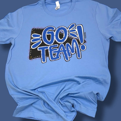Go Team Exclusive Design T-Shirt