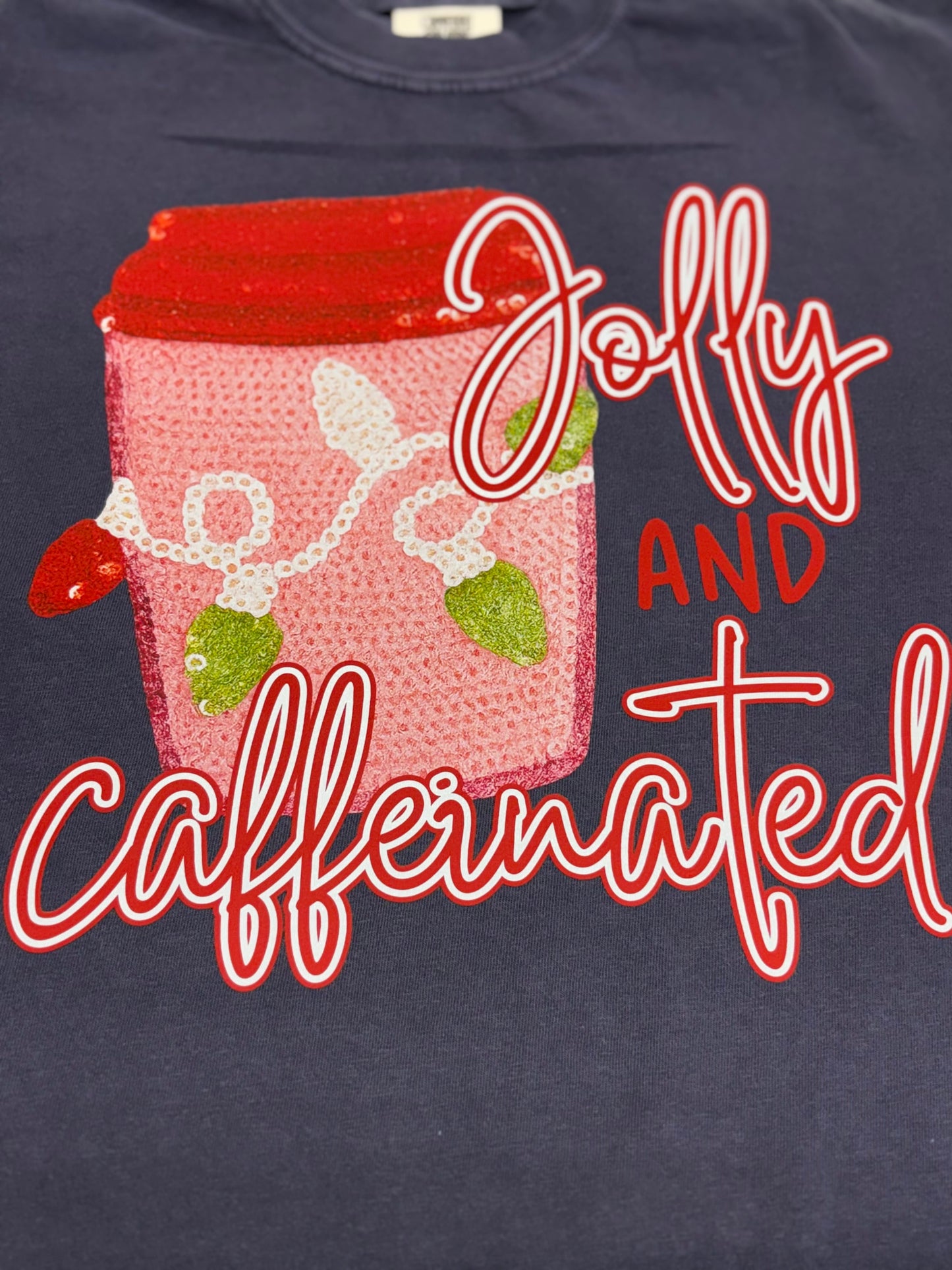 Jolly And Caffeinated Christmas T-Shirt