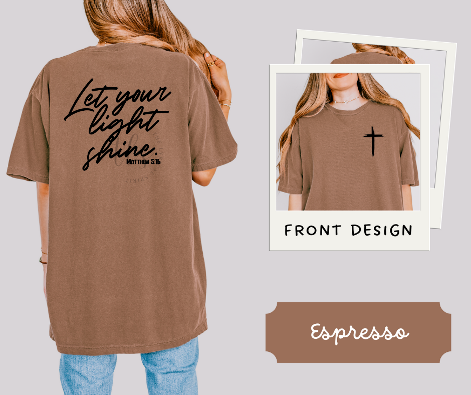 Let Your Light Shine T-Shirt