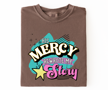 His Mercy Rewrote My Story Neons T-Shirt 