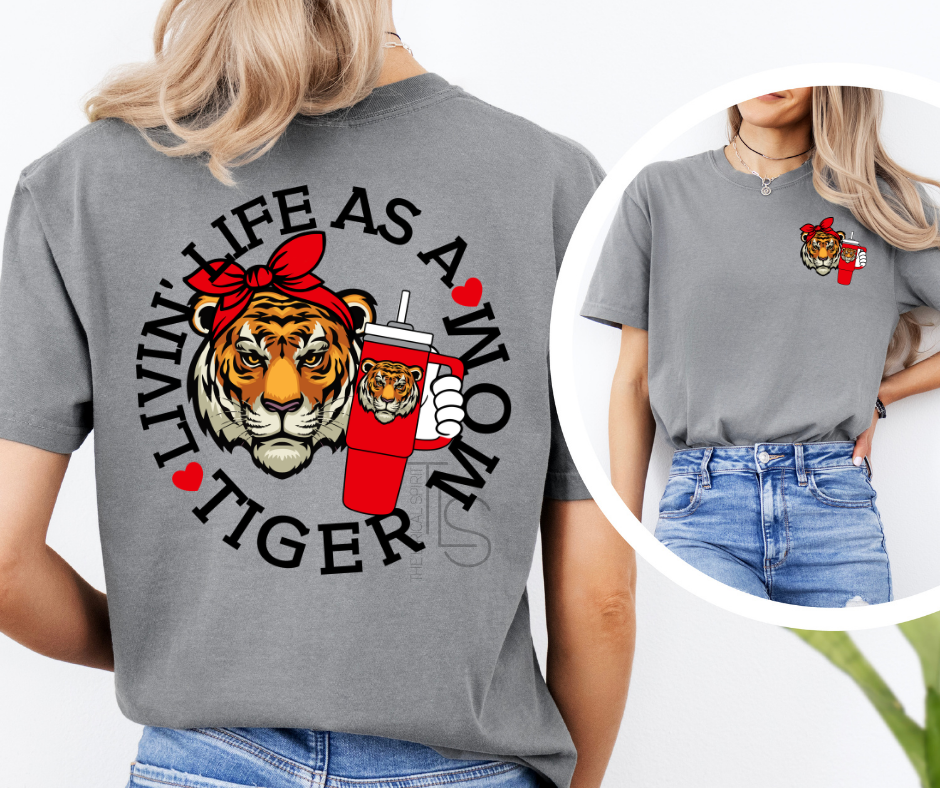 Livin' Life As A Tiger Mom T-Shirt
