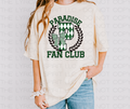 Paradise Fan Club T-Shirt