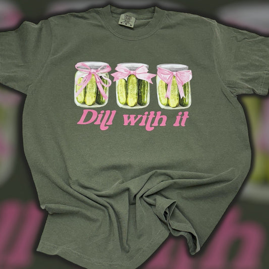 Dill With It Pickles T-Shirt