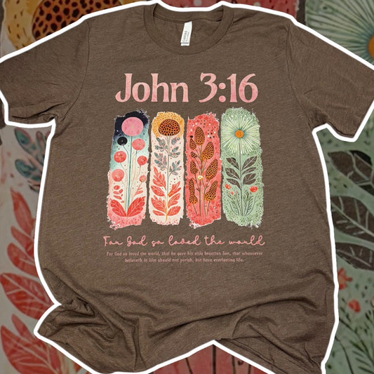 John 3:16 Florals T-Shirt