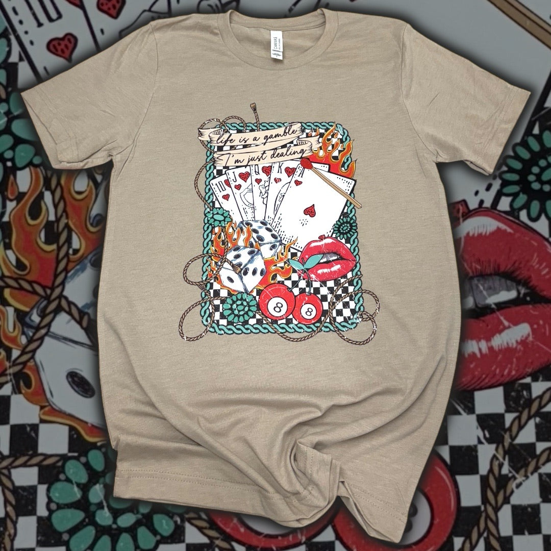 Life Is A Gamble T-Shirt