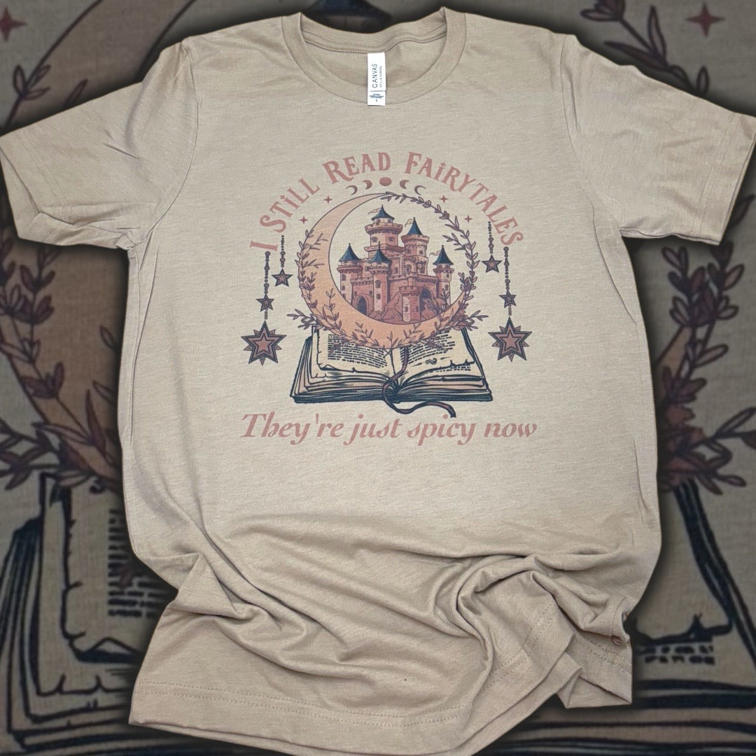 Fairytales Spicy Now T-Shirt