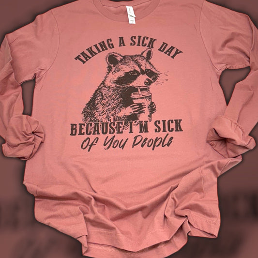 Sick Day Raccoon T-Shirt