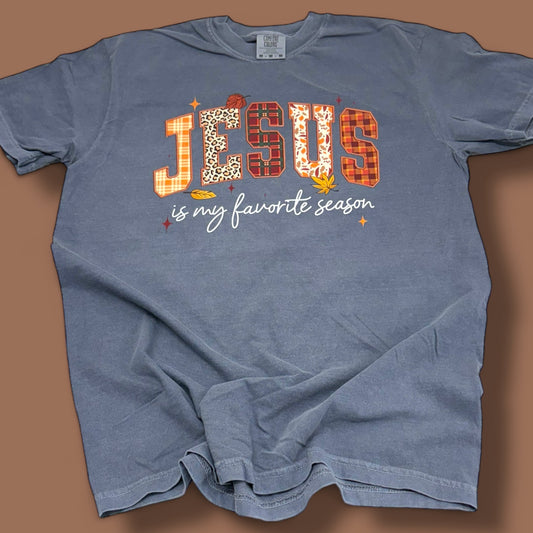 Jesus Is My Favorite Season T-Shirt