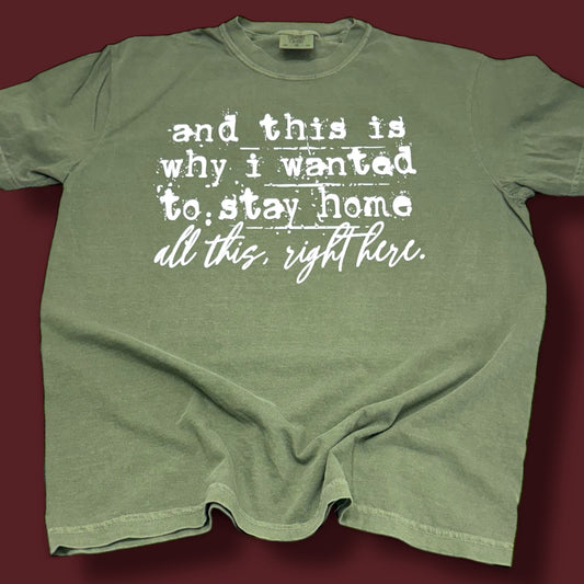 Stay Home T-Shirt