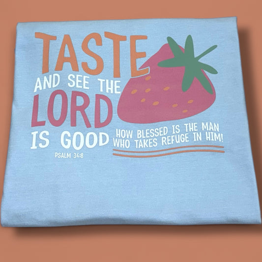 Lord Is Good Strawberry T-Shirt